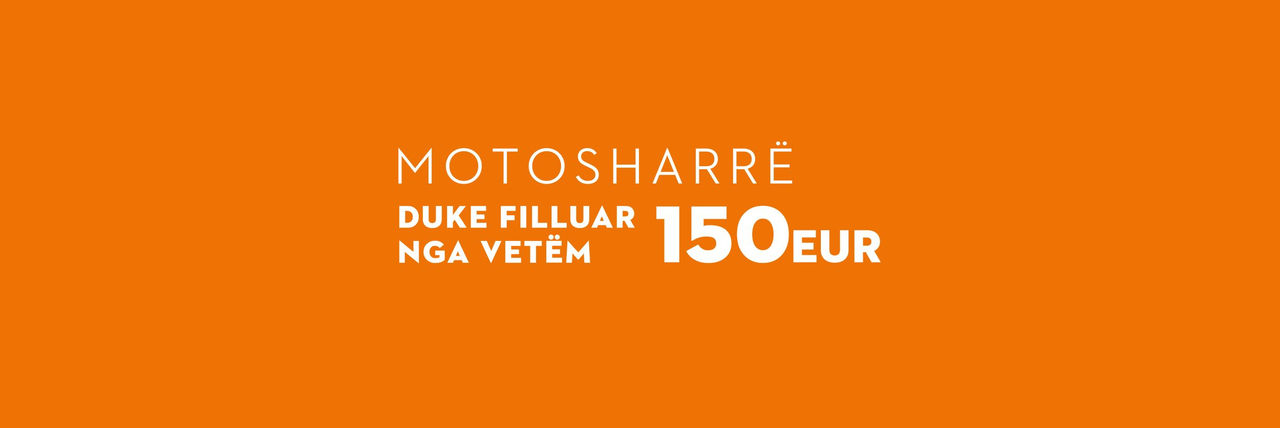 Motosharre duke filluar nga vetem 150 eur